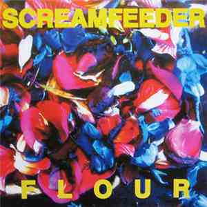 Screamfeeder - Flour flac download