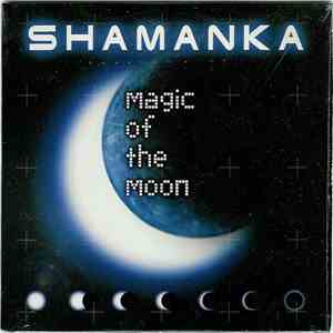 Shamanka - Magic Of The Moon flac download