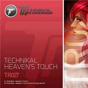 Technikal - Heaven's Touch flac download