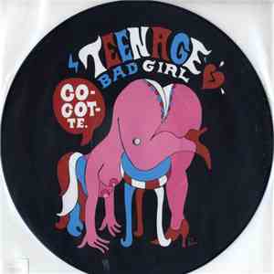 Teenage Bad Girl - Cocotte flac download