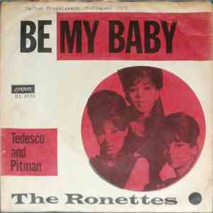 The Ronettes - Be My Baby/Tedesco and Pitman flac download
