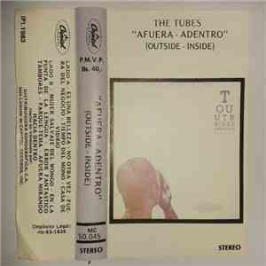 The Tubes - "Afuera - Adentro" (Outside - Inside) flac download