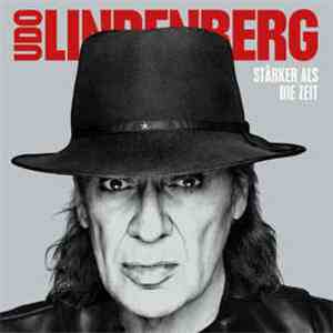 Udo Lindenberg - Stärker als die Zeit flac download