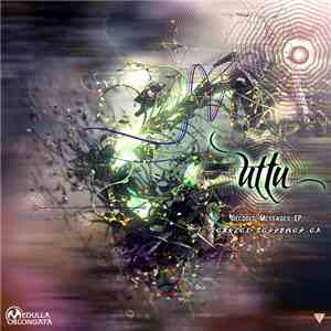 Uttu  - Decoded Messages EP flac download