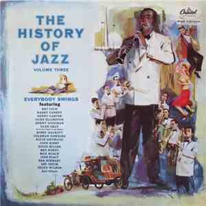 Various - The History Of Jazz Vol. 3 – Everybody Swings flac download