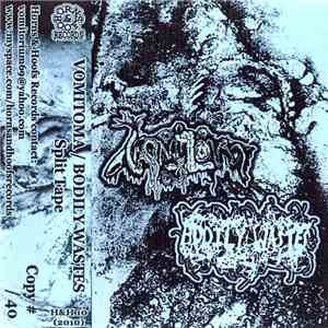Vomitoma / Bodily Wastes - Split Tape flac download