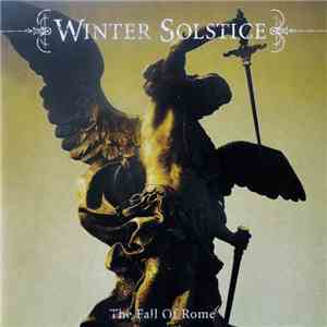 Winter Solstice - The Fall Of Rome flac download