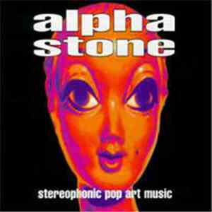 Alpha Stone - Stereophonic Pop Art Music flac download