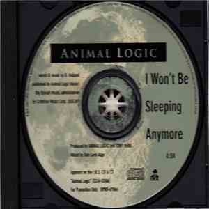 Animal Logic - I Won't Be Sleeping Anymore flac download