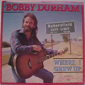 Bobby Durham  - Where I Grew Up flac download