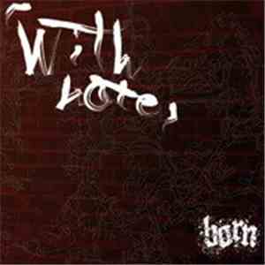 Born  - with hate flac download