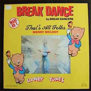 Break Dancers - That's All Folks flac download