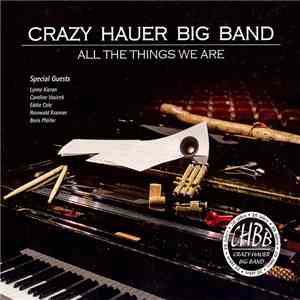 Crazy Hauer Big Band - All The Things We Are flac download