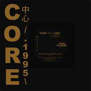 C.V.O. - 'Core' 中心 /.1995 : Mighty Real Groove flac download