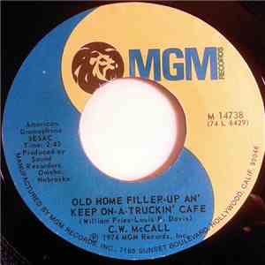 C.W. McCall - Old Home Filler-Up An' Keep On-A-Truckin' Cafe flac download