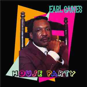 Earl Gaines - House Party flac download