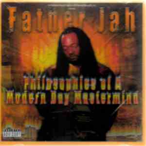 Father Jah - Philosophies Of A Modern Day Mastermind flac download