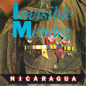 Invisible Mendez - Nicaragua flac download