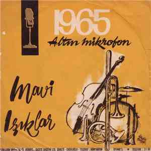 Mavi Işıklar - Helvacı / Kanamam flac download