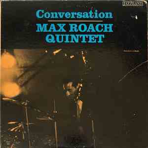 Max Roach Quintet - Conversation flac download