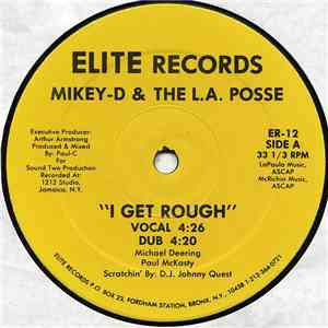 Mikey-D & The L.A. Posse - I Get Rough / Go For It flac download