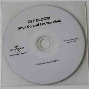 Off Bloom - Shut Up And Let Me Walk flac download