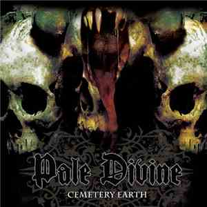 Pale Divine  - Cemetery Earth flac download