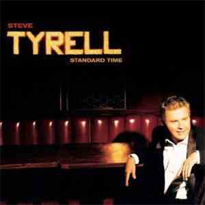 Steve Tyrell - Standard Time flac download
