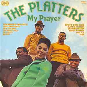 The Platters - My Prayer flac download