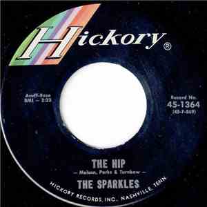 The Sparkles - The Hip / Oh, Girls, Girls flac download