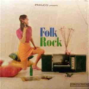 Various - Philco Presents - Folk Rock flac download