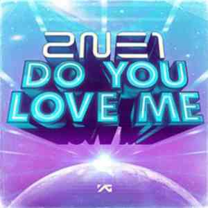 2NE1 - Do You Love Me flac download