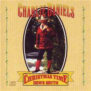 Charlie Daniels - Christmas Time Down South flac download