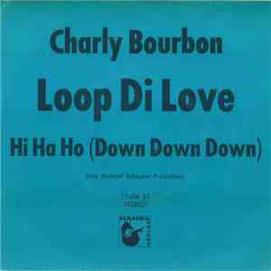 Charly Bourbon - Loop Di Love flac download