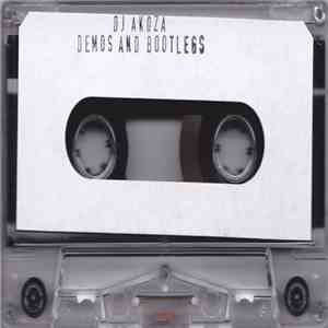 DJ Akoza - Demos And Bootlegs flac download