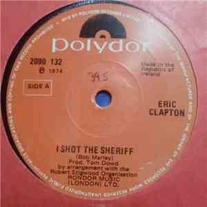 Eric Clapton - I Shot The Sheriff / Give Me Strength flac download