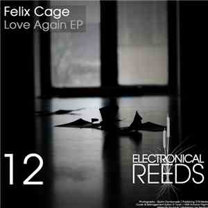 Felix Cage - Love Again EP flac download