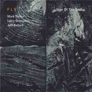 Fly  - Year Of The Snake flac download