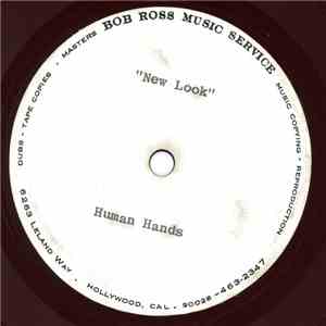 Human Hands - New Look flac download
