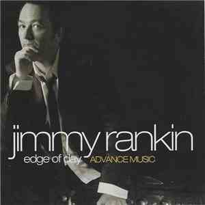Jimmy Rankin - Edge Of Day Advance Music flac download