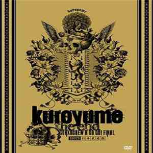 kuroyume - Kuroyume The End Corkscrew A Go Go! Final 090129 日本武道館 flac download