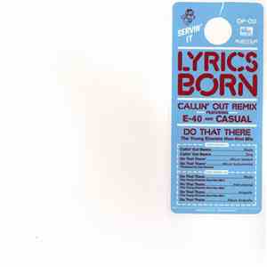 Lyrics Born - Callin' Out Remix / Do That There flac download