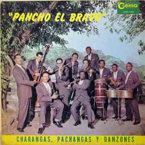 Pancho El Bravo - Charangas, Pachangas Y Danzones flac download
