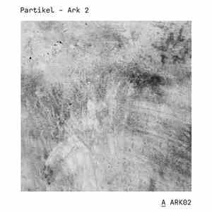 Partikel  - Ark 2 flac download