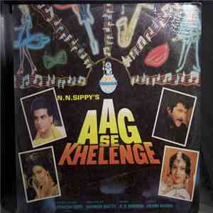 R. D. Burman, Anand Bakshi - Aag Se Khelenge FLAC download