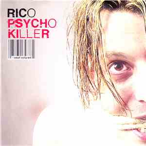 Rico  - Psycho Killer flac download