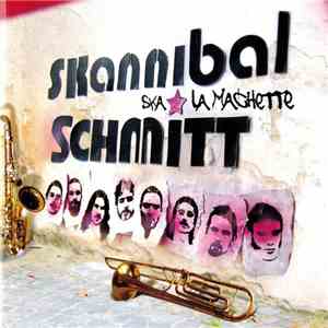 Skannibal Schmitt - Ska À La Machette flac download