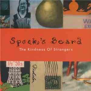 Spock's Beard - The Kindness Of Strangers flac download