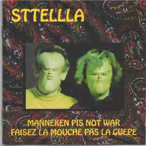 Sttellla - Manneken Pis Not War / Faisez La Mouche Pas La Guêpe flac download