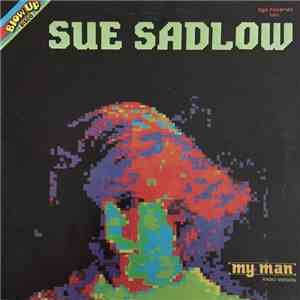 Sue Sadlow - My Man (Radio Version) flac download